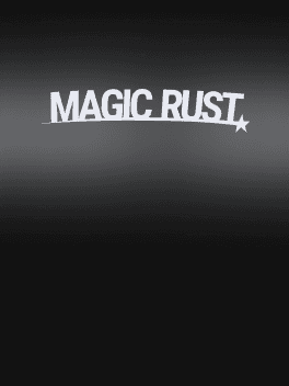 Magic Rust Coins